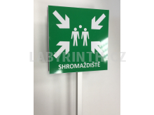 Venkovní cedule označující shromaždiště pracovníků